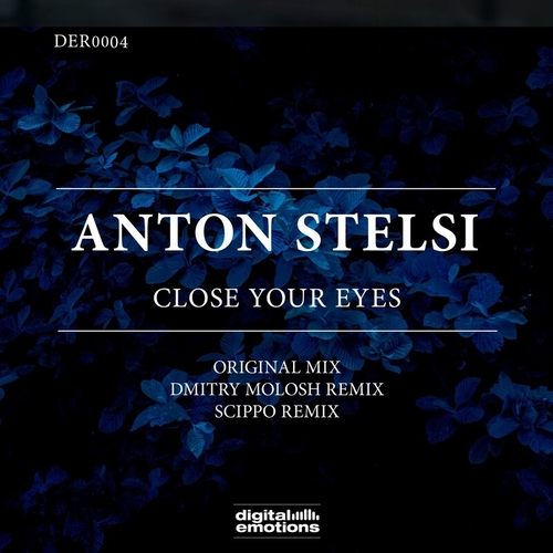 Anton Stelsi - Close Your Eyes [DER0004]